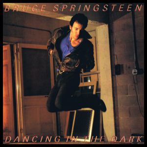 Bruce Springsteen Dancing in the Dark, 1984