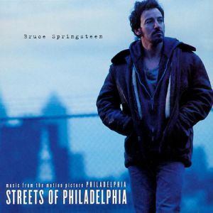 Album Streets of Philadelphia - Bruce Springsteen