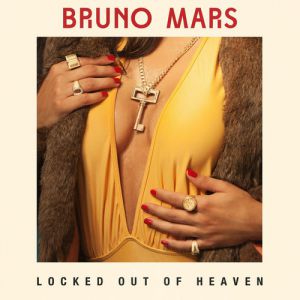 Bruno Mars Locked Out of Heaven, 2012