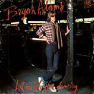 Bryan Adams Let Me Take You Dancing, 1978