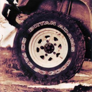 Album So Far So Good - Bryan Adams