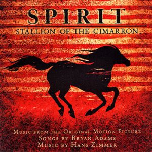Album Bryan Adams - Spirit: Stallion of the Cimarron
