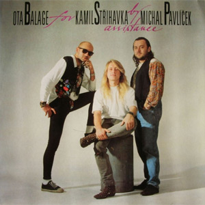 Album B.S.P. - BSP I: Ota Balage For Kamil Střihavka By Assistance Michal Pavlíček