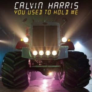 Album You Used to Hold Me - Calvin Harris