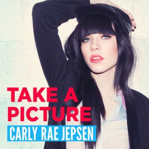 Album Carly Rae Jepsen - Take a Picture