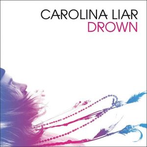 Album Carolina Liar - Drown