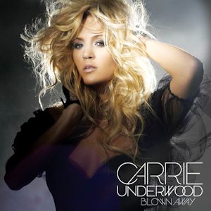 Album Carrie Underwood - Blown Away
