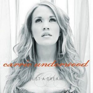 Album Carrie Underwood - Just a Dream
