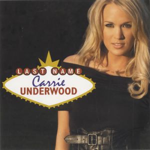Album Last Name - Carrie Underwood