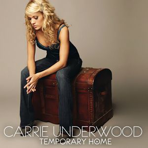Album Carrie Underwood - Temporary Home