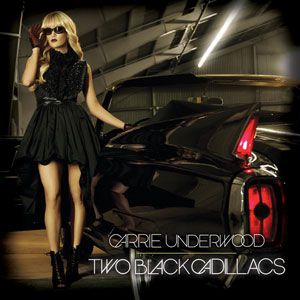 Album Carrie Underwood - Two Black Cadillacs