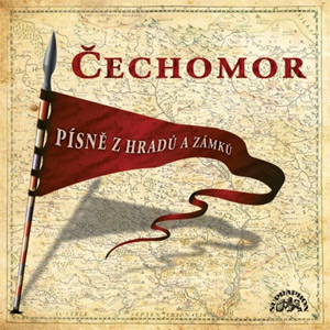 Album Čechomor - Písně z hradů a zámků