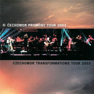 Album Čechomor - Čechomor Proměny Tour 2003