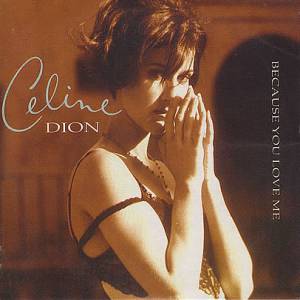Album Celine Dion - Because You Loved Me