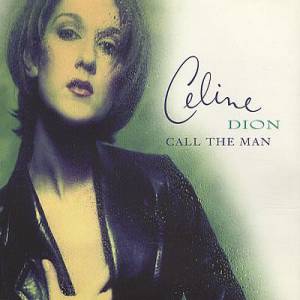 Album Celine Dion - Call the Man