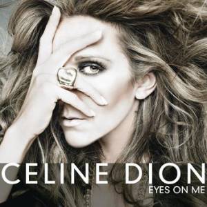Album Celine Dion - Eyes on Me