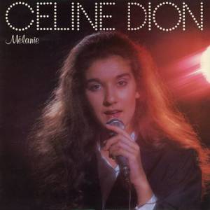 Album Celine Dion - Mélanie