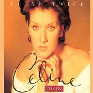 Album Celine Dion - Think Twice