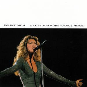 Album Celine Dion - To Love You More
