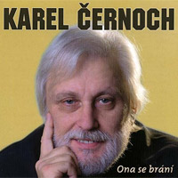 Album Karel Černoch - Ona se brání
