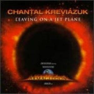 Album Leaving on a Jet Plane - Chantal Kreviazuk