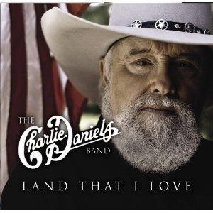 Album Charlie Daniels - Land That I Love