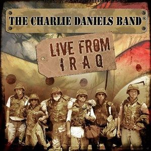Live from Iraq - Charlie Daniels