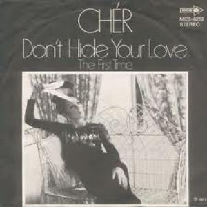 Cher Don't Hide Your Love, 1972