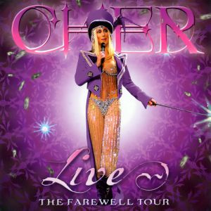 Album Live! The Farewell Tour - Cher