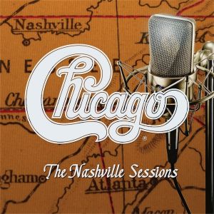 Chicago : Chicago XXXV: The Nashville Sessions