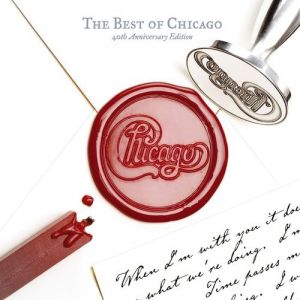 Chicago The Best of Chicago: 40th Anniversary Edition, 2007