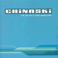 Album Chinaski - Nanana a jiné popjevky