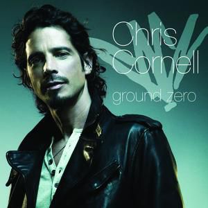 Album Chris Cornell - Ground Zero