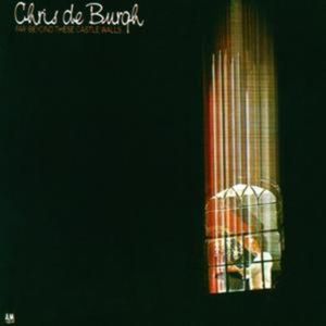Album Chris de Burgh - Far Beyond These Castle Walls