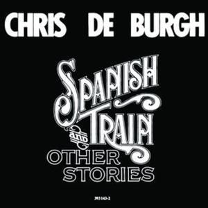 Album Spanish Train And Other Stories - Chris de Burgh