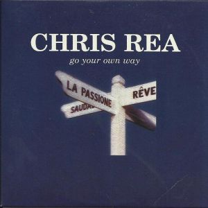 Album Chris Rea - You Can Go Your Own Way