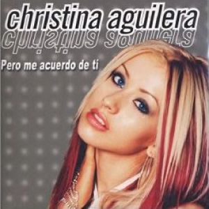 Christina Aguilera Pero Me Acuerdo de Ti, 2000