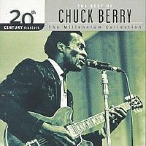 Chuck Berry 20th Century Masters – The Millennium Collection: The Best of Chuck Berry, 1999