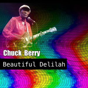 Album Chuck Berry - Beautiful Delilah