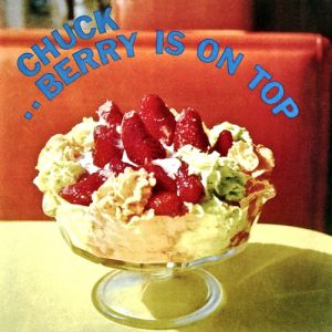 Album Chuck Berry - Chuck Berry Is on Top