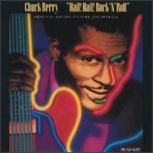 Album Chuck Berry - Hail! Hail! Rock 