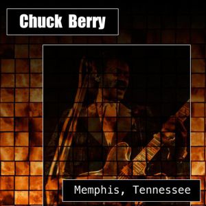 Album Chuck Berry - Memphis, Tennessee