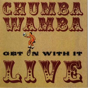 Get On with It - Chumbawamba