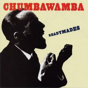 Album Chumbawamba - Readymades