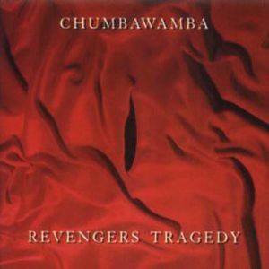 Album Revengers Tragedy - Chumbawamba
