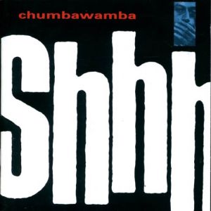 Album Chumbawamba - Shhh