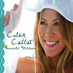 Colbie Caillat Coco: Summer Sessions, 2007