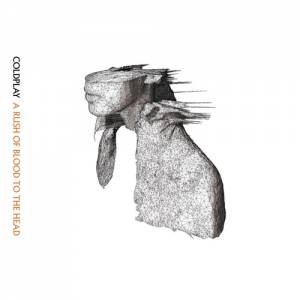 Coldplay A Rush of Blood to the Head, 2002