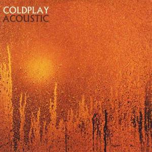 Album Acoustic - Coldplay