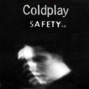 Album Coldplay - Safety